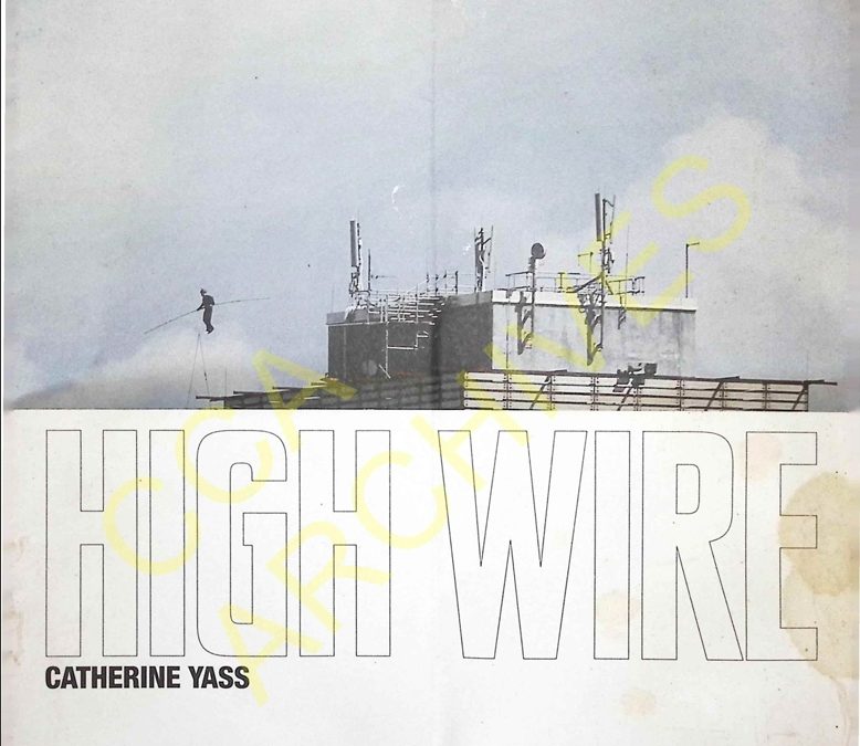 High Wire: Catherine Yass