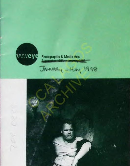 Open Eyes: Photographic and Media Art January – May 1998