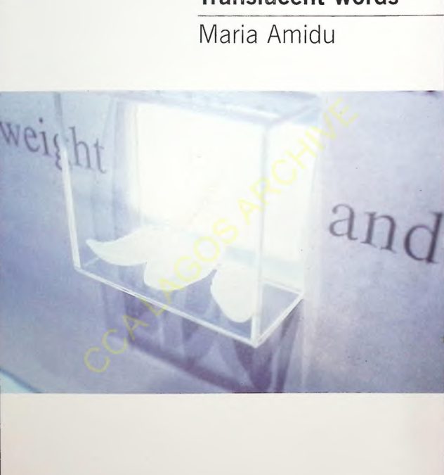 Translucent Words by Maria Amidu