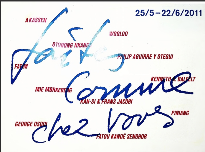 FAITES COMME CHEZ VOUS – Exhibition at Raw Material Company, Dakar