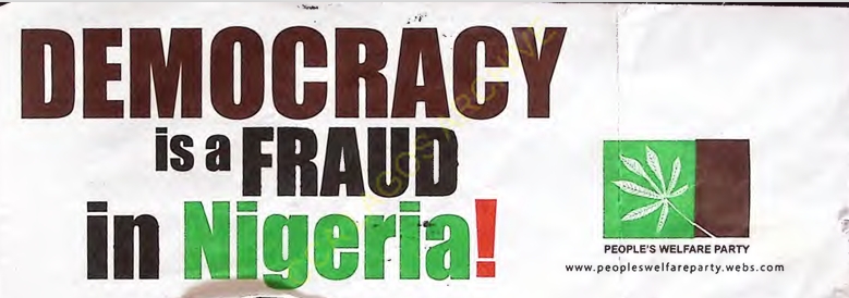 Political Campaign Banner for the People’s Welfare Party (Nigeria)