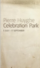 Pierre Huyghe: Celebration Park Exhibition Guide