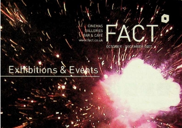 FACT Liverpool – Autumn/Winter 2007 Program Guide