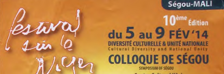 Colloque de Ségou (05-09 Fév ’14) — Cultural Diversity and National Unity
