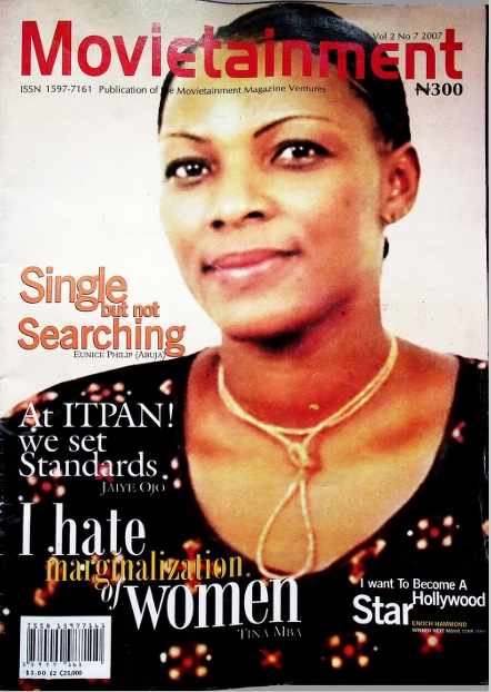Movietainment Magazine Archive | Vol 2 No 7 2007 Featuring Tina Mba