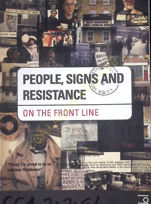 People, Signs and Resistance: on the Front Line