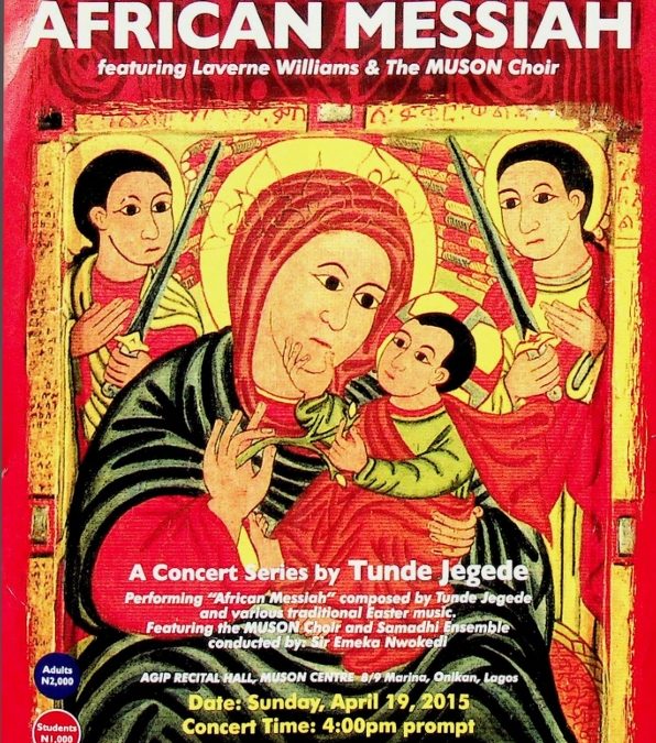 Africa Messiah:A Concert Series By Tunde Jegede