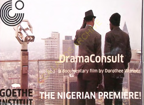 Goethe-Institut Nigeria Film Club Premiere Invitation: “Drama Consult”