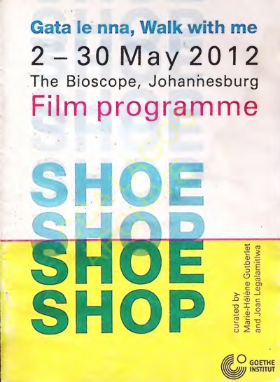 Gata le nna, Walk with me” Film Programme Booklet