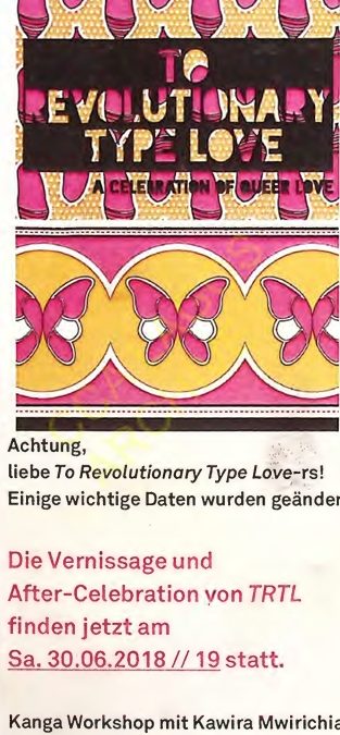 To Revolutionary Type Love” Exhibition Schedule Update Flyer