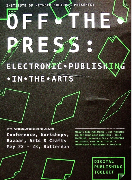 Off The Press – Electronic Publishing In The Arts