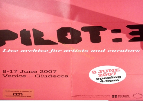 Pilot : 3-Live Archive For Artist And Curators