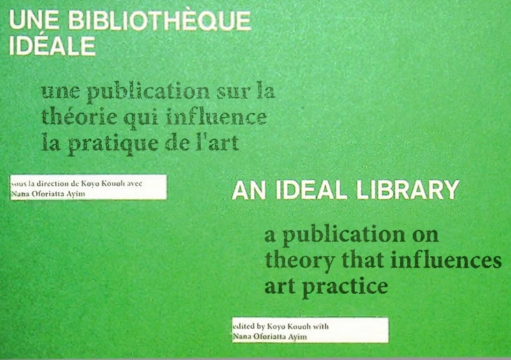 An Ideal Library / Une Bibliothèque Idéale
